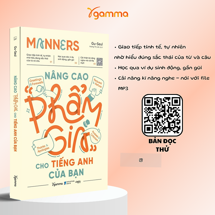 Manners – Nâng Cao Phẩm Giá Cho Tiếng Anh Của Bạn (Gu-Seul)