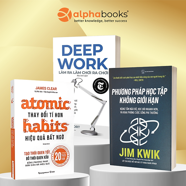 Combo Phương Pháp Học Tập Không Giới Hạn + Atomic Habits - Thay Đổi Tí Hon Hiệu Quả Bất Ngờ + Deep Work - Làm Ra Làm Chơi Ra Chơi