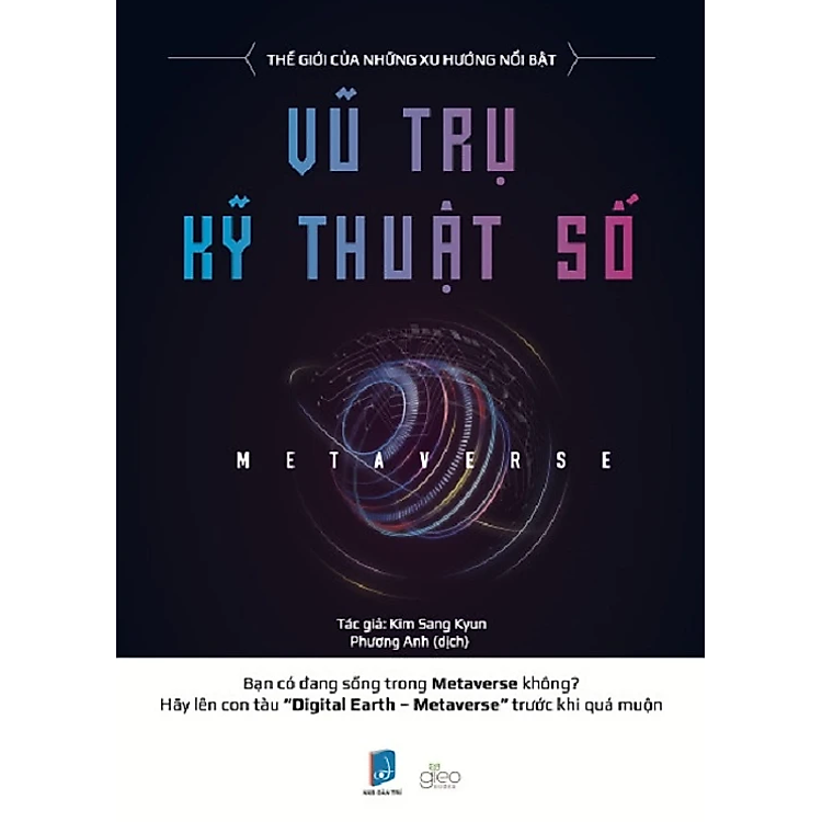 Metaverse - Vũ Trụ Kĩ Thuật Số - Ảnh 5