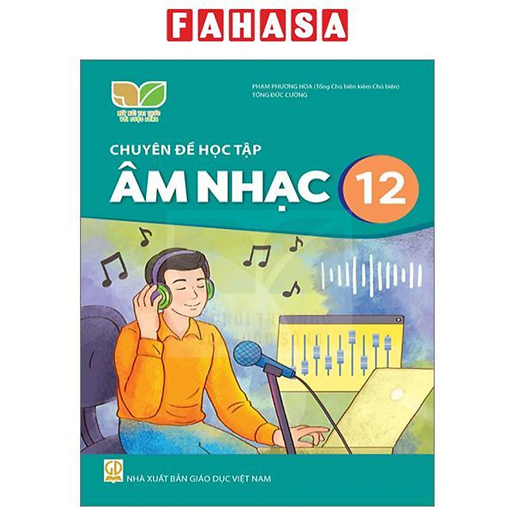 Giáo Khoa Chuyên Đề Học Tập Âm Nhạc 12 (Kết Nối)