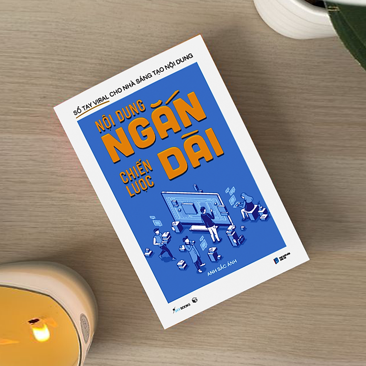 Nội Dung Ngắn Chiến Lược Dài - Ảnh 6