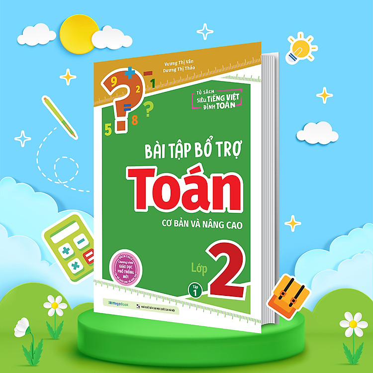Bài Tập Bổ Trợ Toán – Lớp 2 (Tập 1) - Ảnh 7