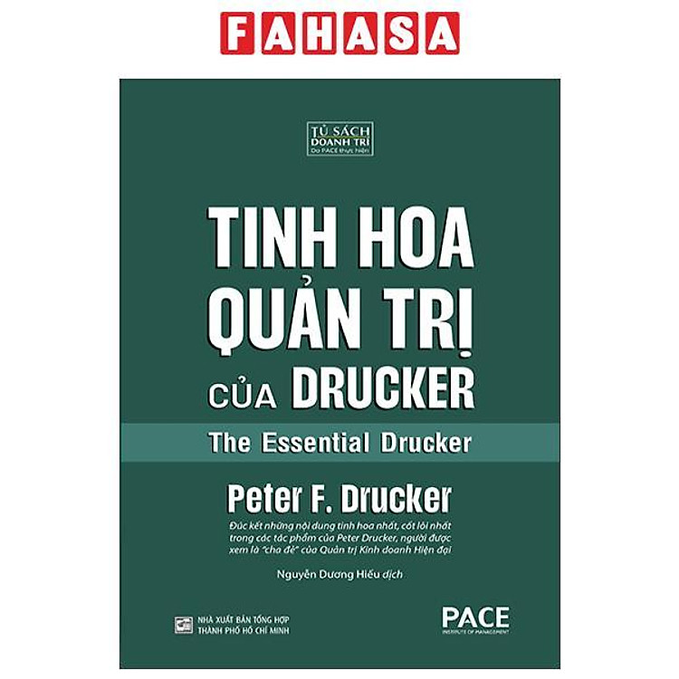 Tinh Hoa Quản Trị Của Drucker – The Essential Drucker