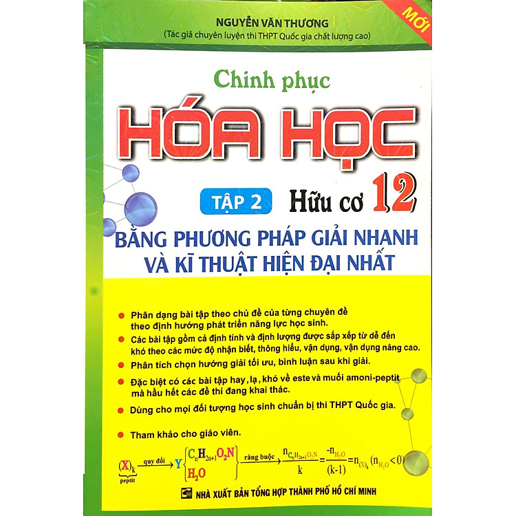 Chinh Phục Hóa Học 12 Hữu Cơ - Bằng Phương Pháp Giải Nhanh Và Kỹ Thuật Hiện Đại Nhất (Tập 2) - Ảnh 3