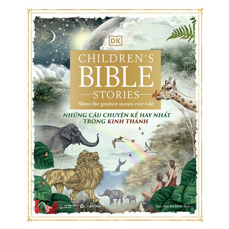 NHỮNG CÂU CHUYỆN KỂ HAY NHẤT TRONG KINH THÁNH