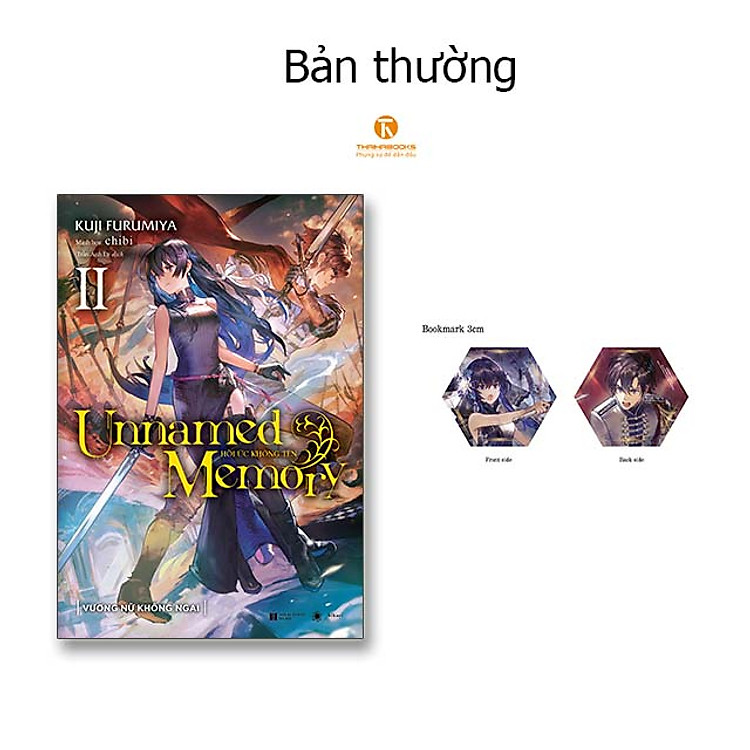 Unnamed Memory – Hồi ức không tên Tập 2: Vương nữ không ngai - Thái Hà Books - Hikari
