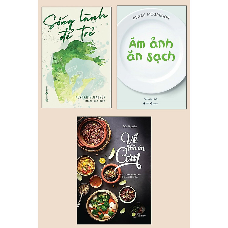 Sách Y Học Lý Thú: Sống Lành Để Trẻ