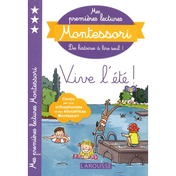 tập đọc tiếng Pháp – Mes Premieres Lectures Montessori Niveau 3, Vive L’Éte !