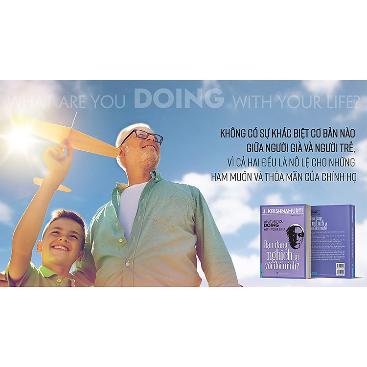 Bộ sách của J.Krishnamurti: Bạn đang nghịch gì với đời mình & Tự do vượt trên sự hiểu biết - Ảnh 5