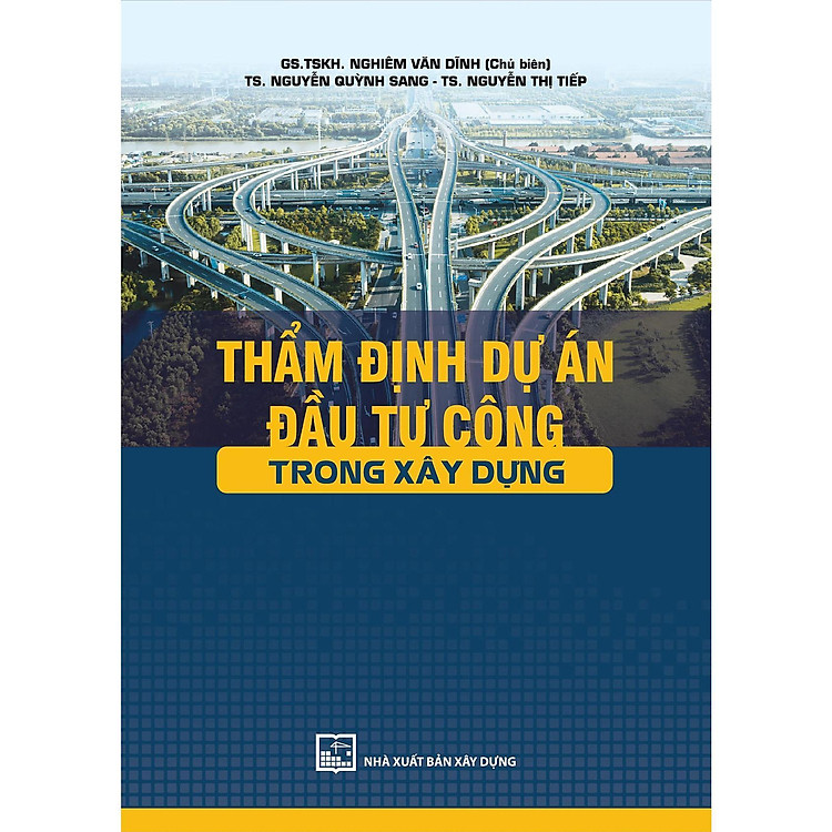 Thẩm Định Dự Án Đầu Tư Công Trong Xây Dựng