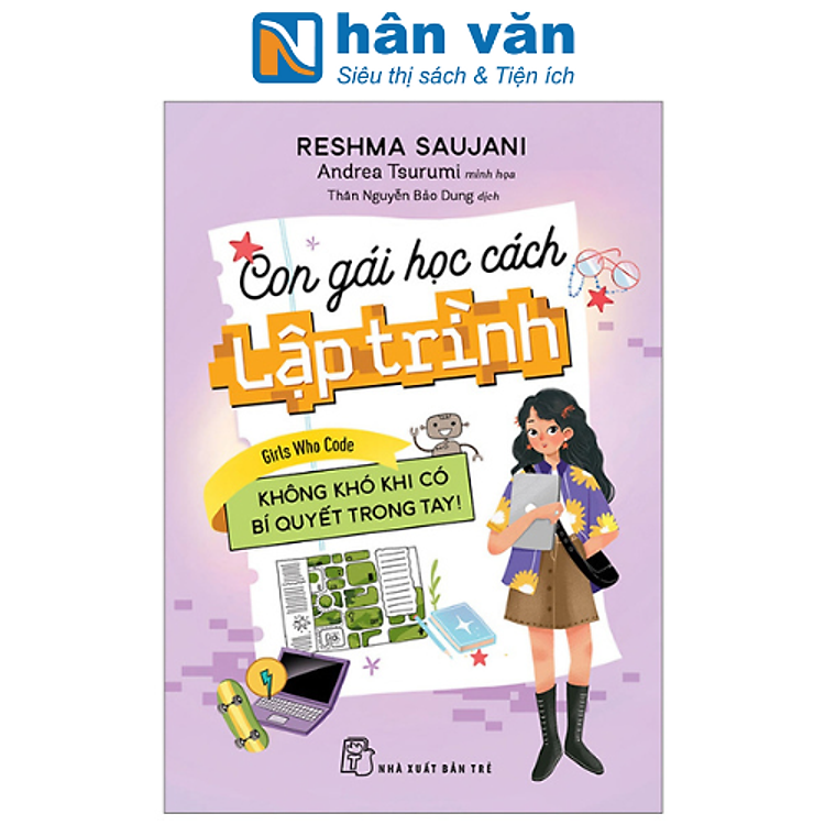 Con Gái Học Cách Lập Trình – Không Khó Khi Có Bí Quyết Trong Tay!