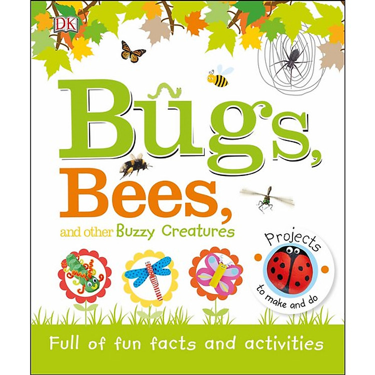 Sách Bugs, Bees and Other Buzzy Creatures