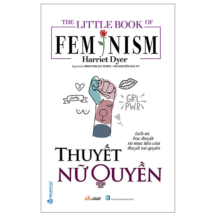 Thuyết Nữ Quyền – The Little Book Of Femnism