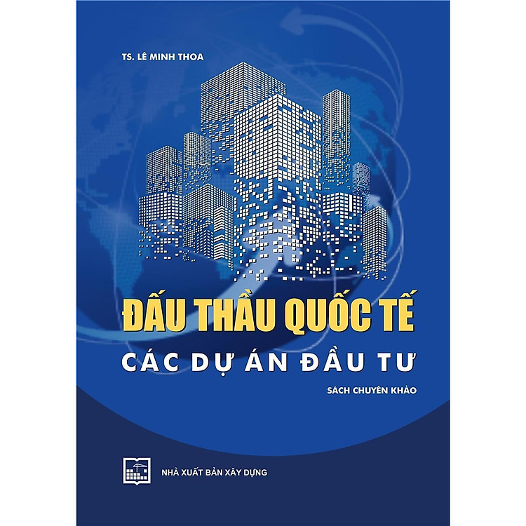 Đấu Thầu Quốc Tế Các Dự Án Đầu Tư