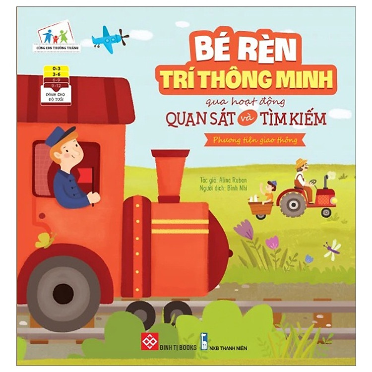 Bé Rèn Trí Thông Minh Qua Hoạt Động Quan Sát Và Tìm Kiếm – Phương Tiện Giao Thông