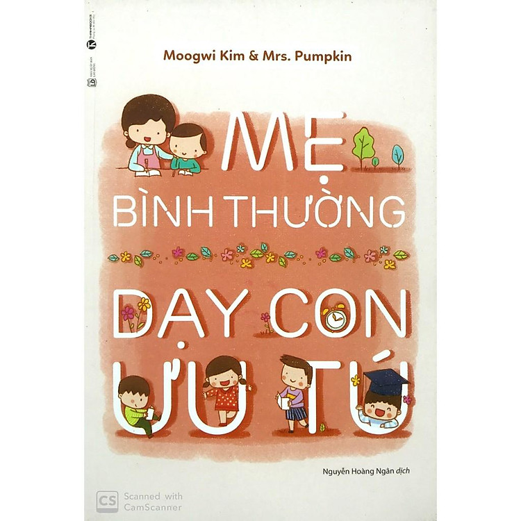 Nuôi Dạy Con: Mẹ Bình Thường Dạy Con Ưu Tú