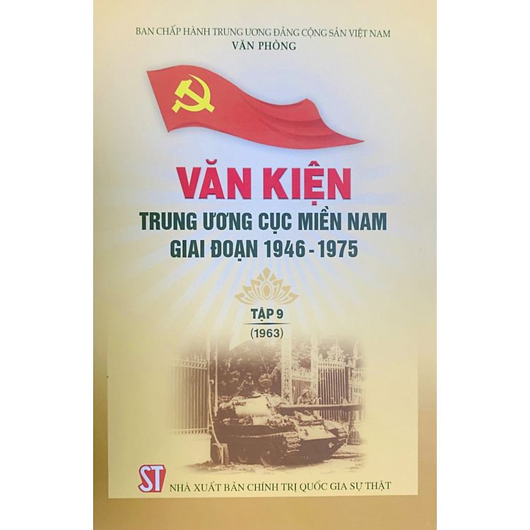 Văn kiện Trung ương Cục miền Nam giai đoạn 1946 – 1975, Tập 9 (1963)