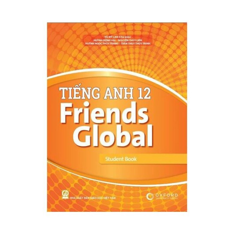 Sách giáo khoa Tiếng Anh 12- Friends Global - Student Book