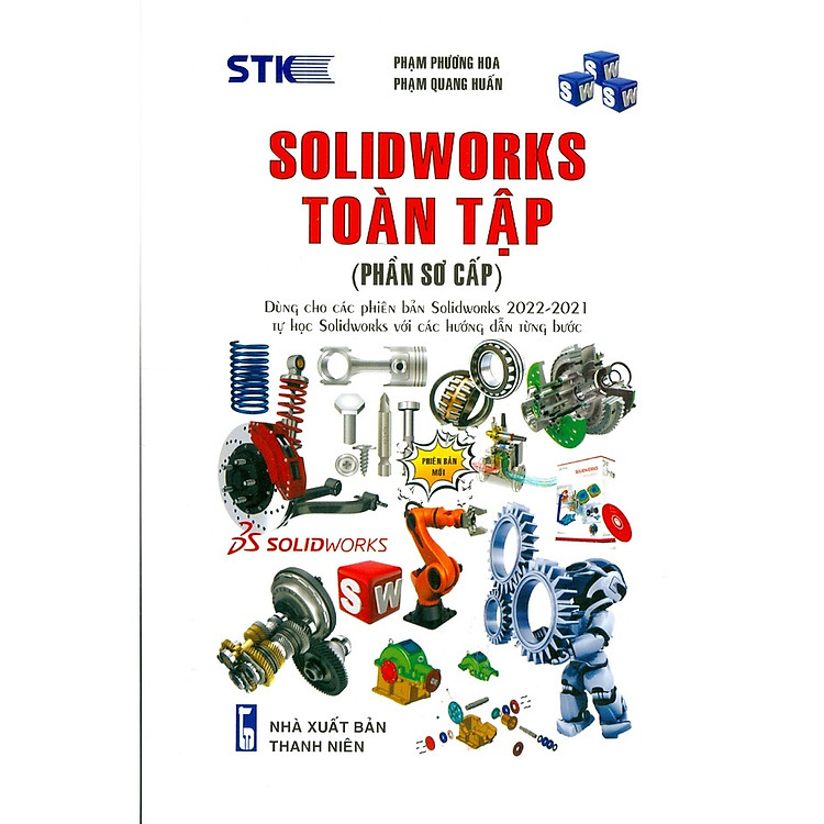 Solidworks Toàn Tập - Phần Sơ Cấp - Phần Trung Cấp - Phần Cao Cấp - Ảnh 2