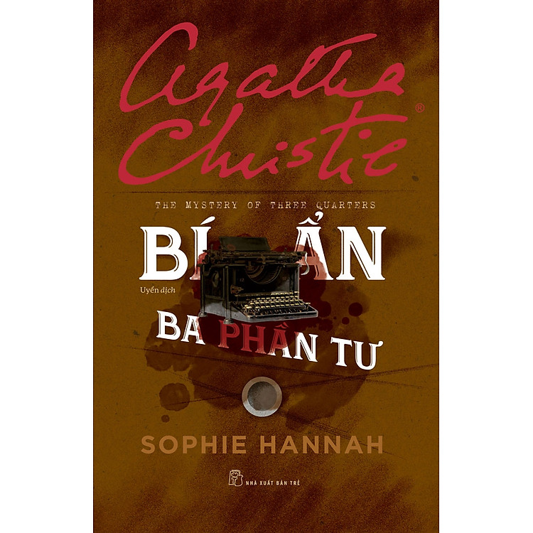 Bí Ẩn Ba Phần Tư – The Mystery of Three Quarters