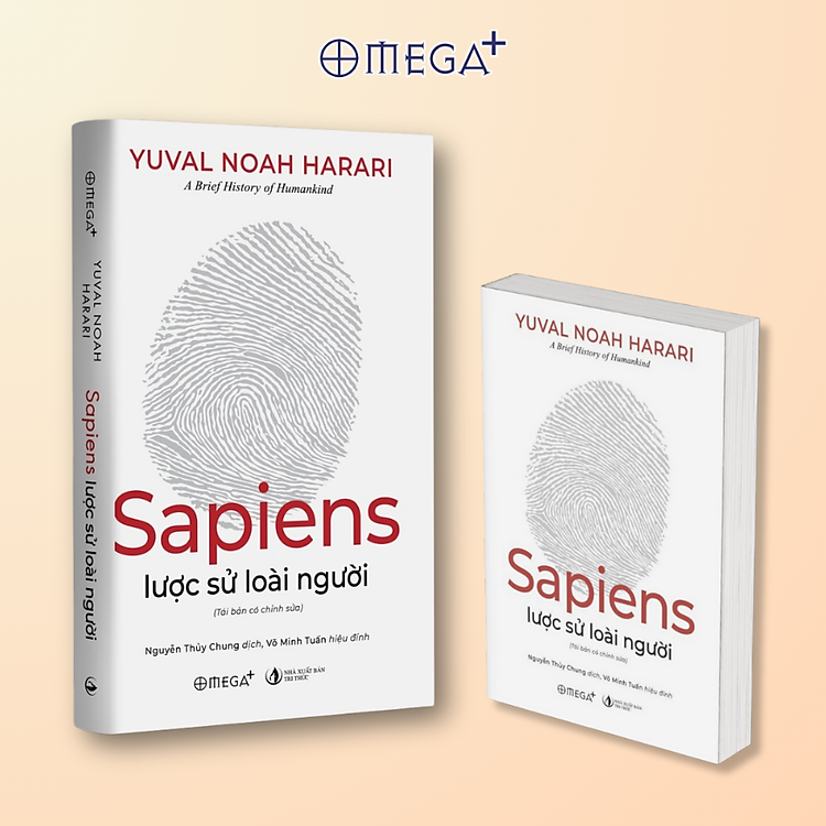 SAPIENS LƯỢC SỬ LOÀI NGƯỜI – Yuval Noah Harari – Nguyễn Thuỳ Chung - Trạm Đọc Alpha Books