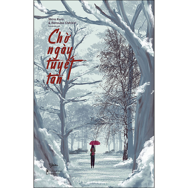 Sách Chờ Ngày Tuyết Tan