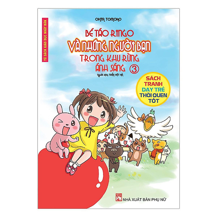 Bé Táo Ringo Và Những Người Bạn Trong Khu Rừng Ánh Sáng (Tập 3)