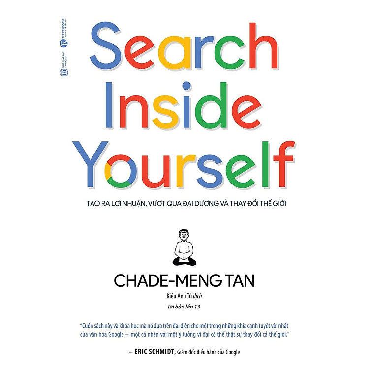 Search Inside Yourself – Tạo Ra Lợi Nhuận Vượt Qua Đại Dương Và Thay Đổi Thế Giới