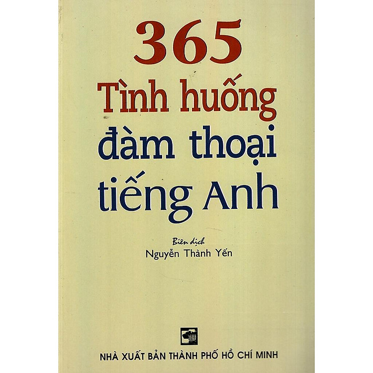 365 Tình Huống Đàm Thoại Tiếng Anh