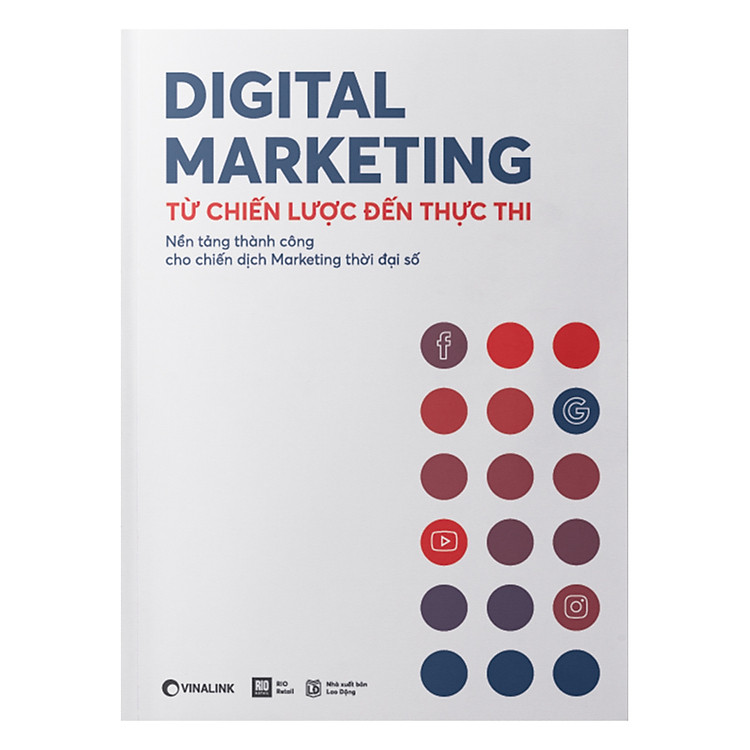 Sách Digital Marketing - Từ Chiến Lược Đến Thực Thi