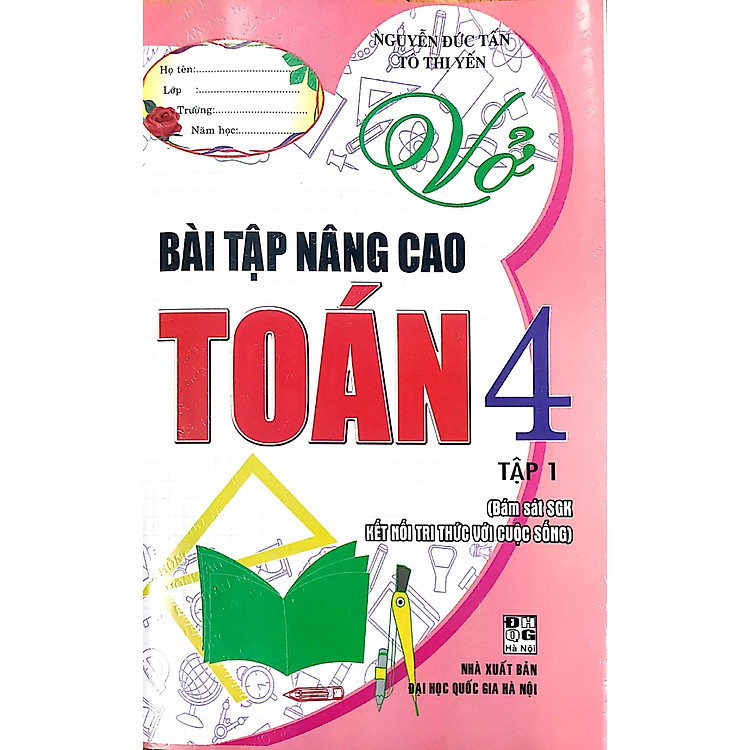 Vở Bài Tập Nâng Cao Toán Lớp 4 (Bám Sát SGK Kết Nối Tri Thức Với Cuộc Sống) - Ảnh 2