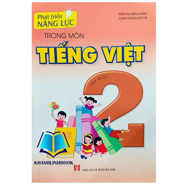 Phát triển năng lực trong môn Tiếng Việt 2 (Tập 1)