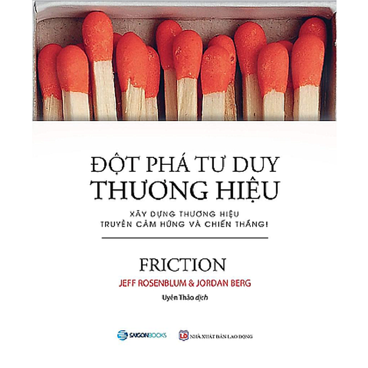 Đột Phá Tư Duy Thương Hiệu (Friction)