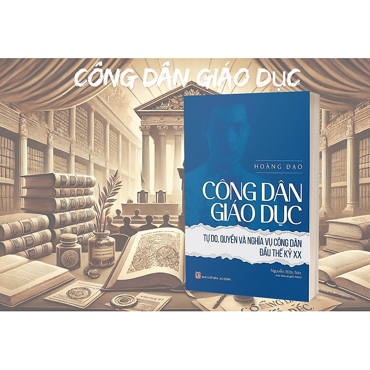 Công Dân Giáo Dục – Hoàng Đạo