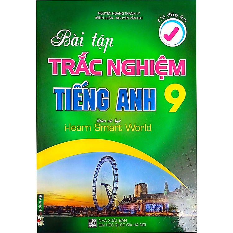 Bài Tập Trắc Nghiệm Tiếng Anh 9 – Có Đáp Án