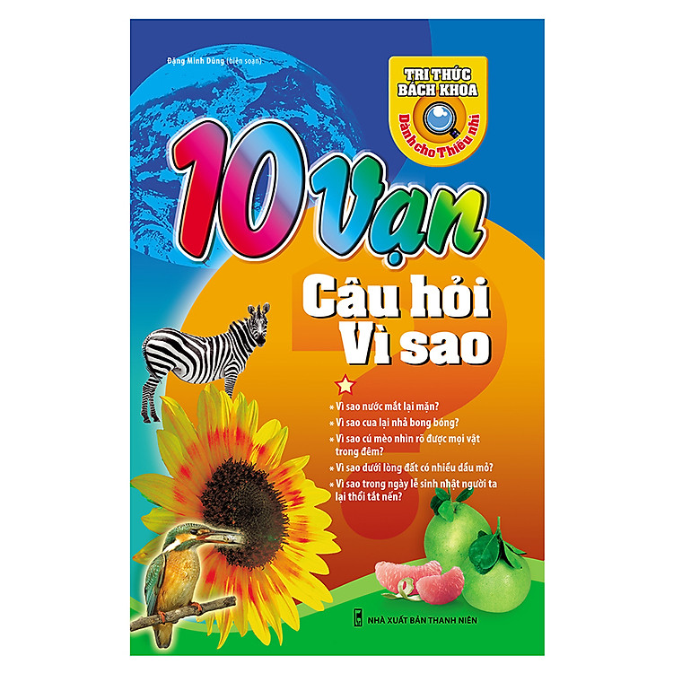 10 Vạn Câu Hỏi Vì Sao (Tập 1) - Ảnh 2