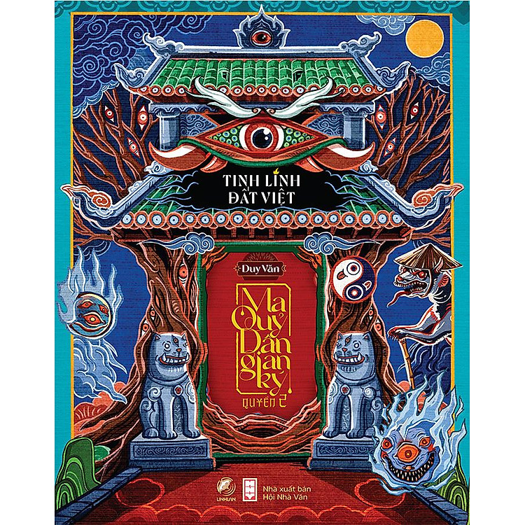 Ma Quỷ Dân Gian Ký – Quyển 2: Tinh Linh Đất Việt