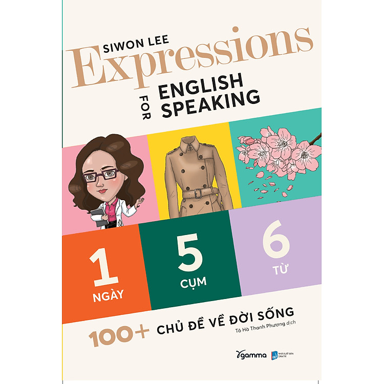 Expressions For English Speaking 100+ Chủ Đề Về Đời Sống