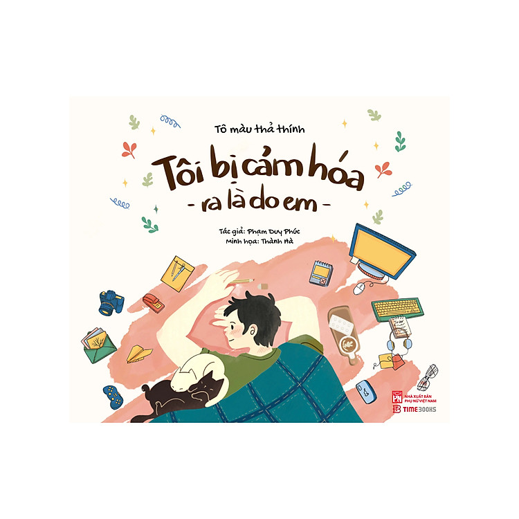 Tô Màu Chữa Lành – Tôi Bị Cảm Hóa Ra Là Do Em