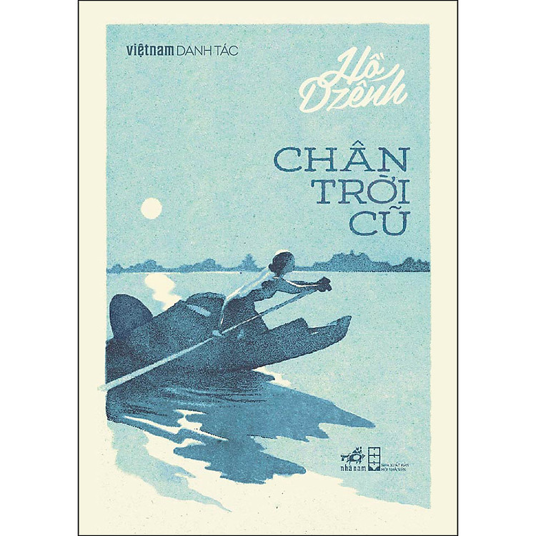 Sách Việt Nam Danh Tác - Chân Trời Cũ