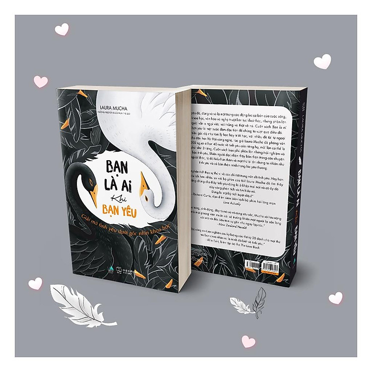 Bạn Là Ai Khi Bạn Yêu: Giải Mã Tình Yêu Dưới Góc Nhìn Khoa Học - Ảnh 2