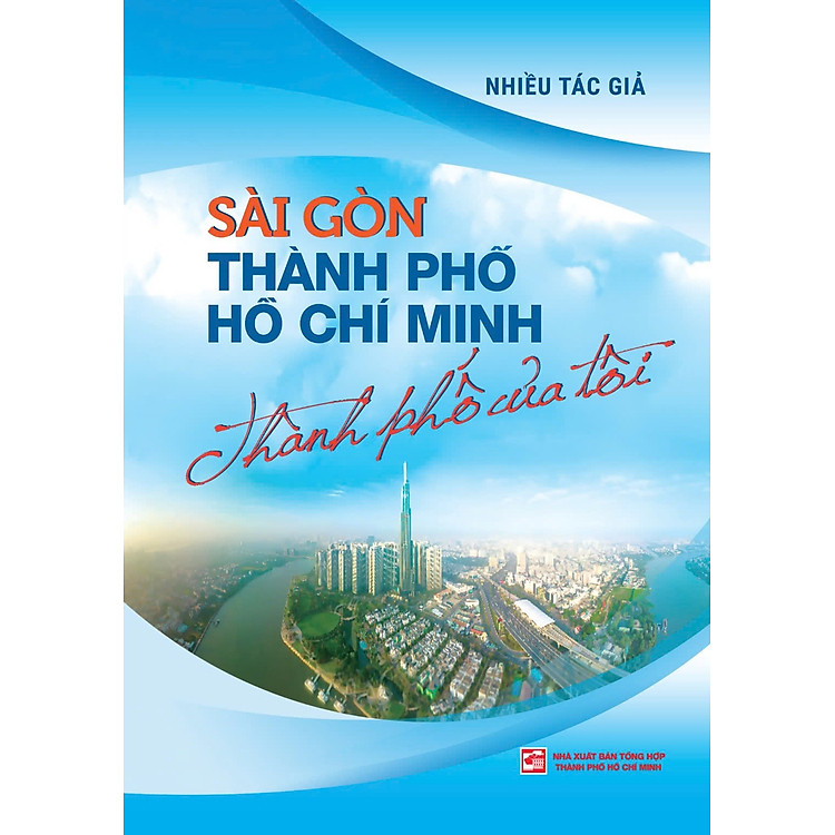 Newshop: Sài Gòn - Thành Phố Hồ Chí Minh - Thành phố của tôi