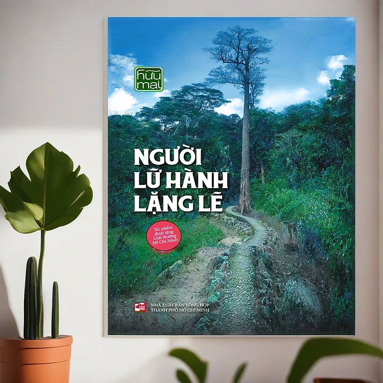 Người lữ hành lặng lẽ (Tác phẩm được tặng Giải thưởng Hồ Chí Minh)