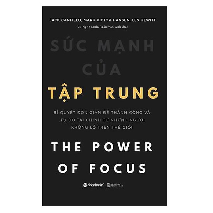 Sức Mạnh Của Tập Trung - Ảnh 2