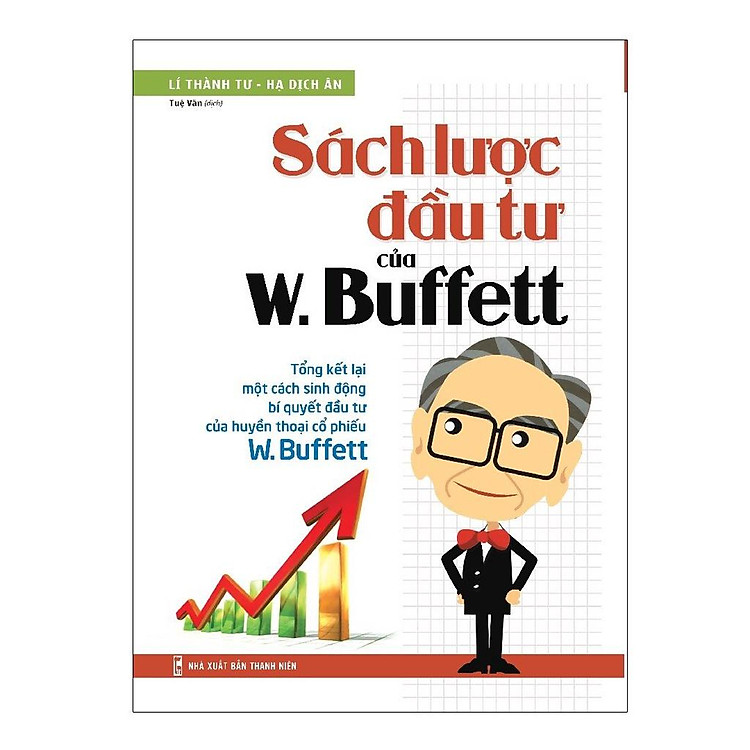 Sách Lược Đầu Tư Của Buffett (Tái Bản)