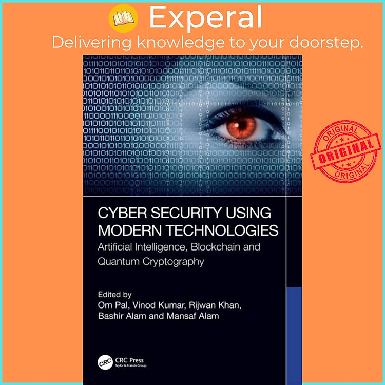 Sách - Cyber Security Using Modern Technologies - Artificial Intelligence, Blockc by Mansaf Alam (UK edition, hardcover)