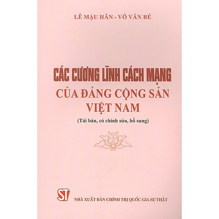 Các Cương Lĩnh Cách Mạng Của Đảng Cộng Sản Việt Nam