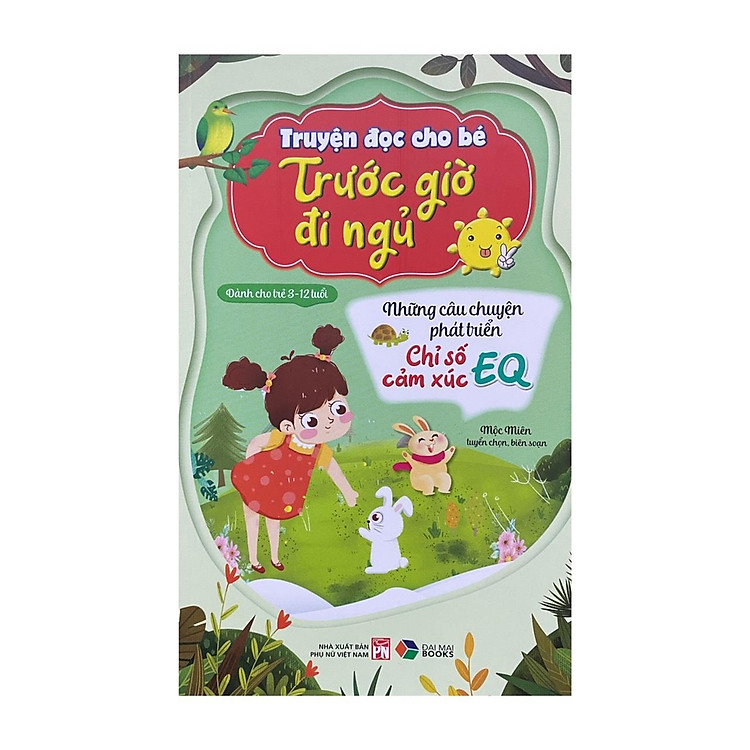 Truyện đọc cho bé trước giờ đi ngủ phát triển tư duy cho bé - Ảnh 6