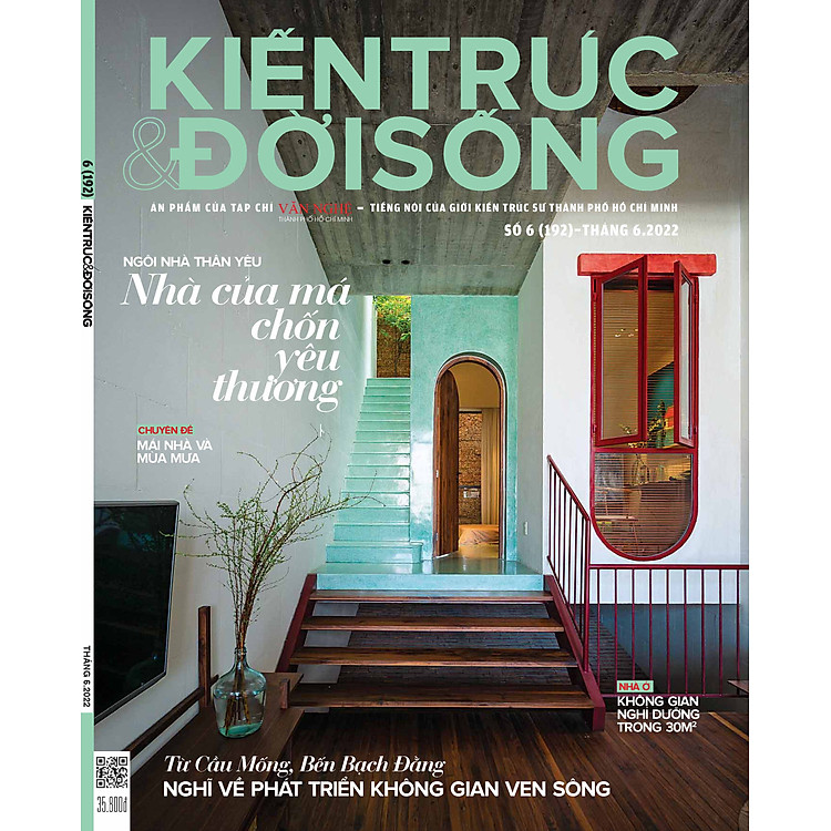 Tạp chí Kiến Trúc và Đời Sống số 192 (Tháng 6.2022)