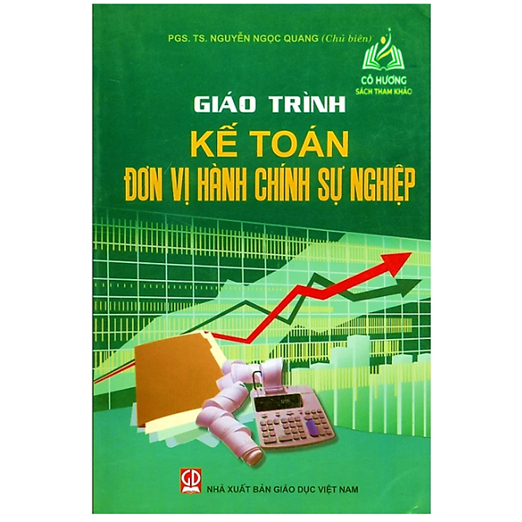 Giáo Trình Kế Toán Đơn Vị Hành Chính Sự Nghiệp (DN)